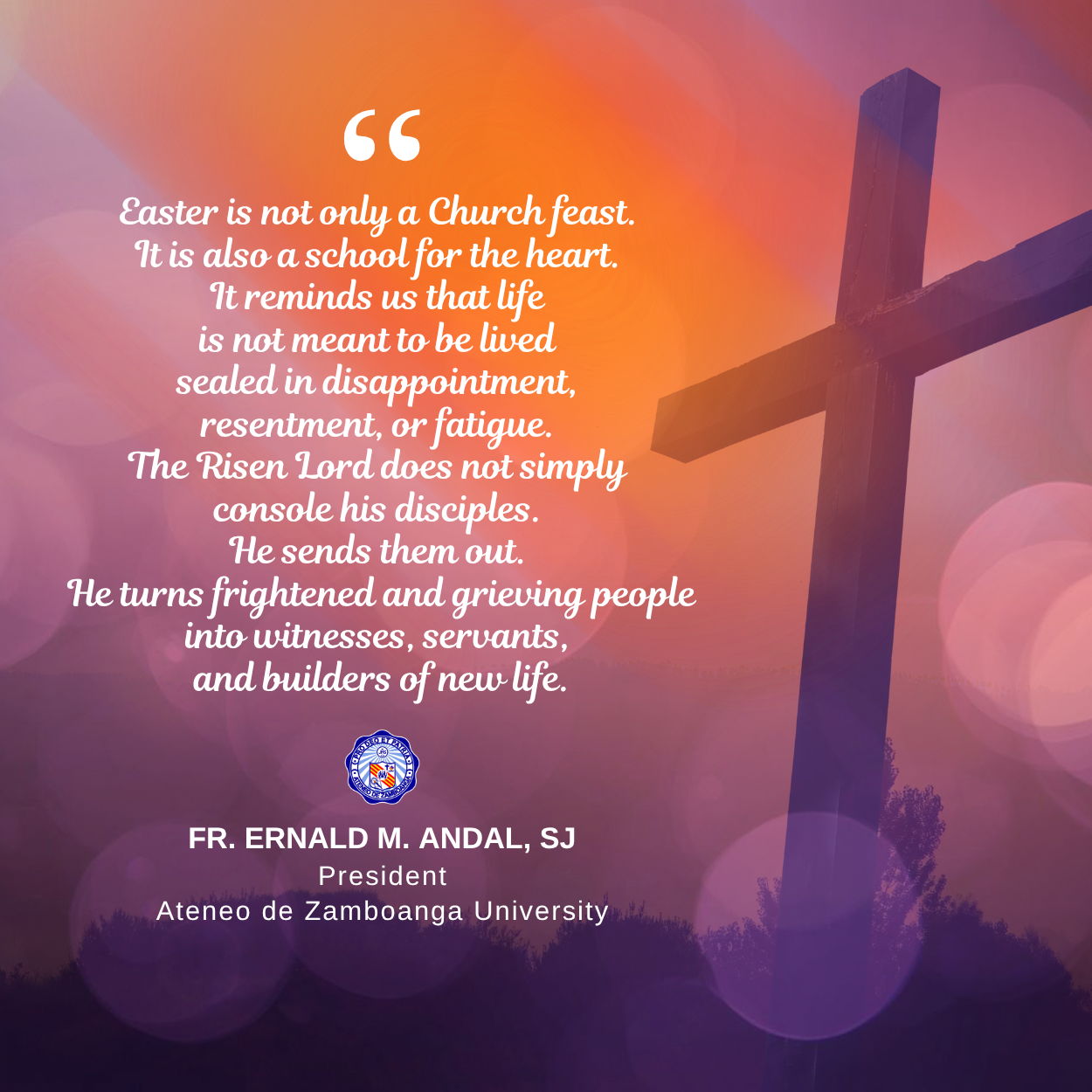 The University President’s Easter Message to the AdZU Community